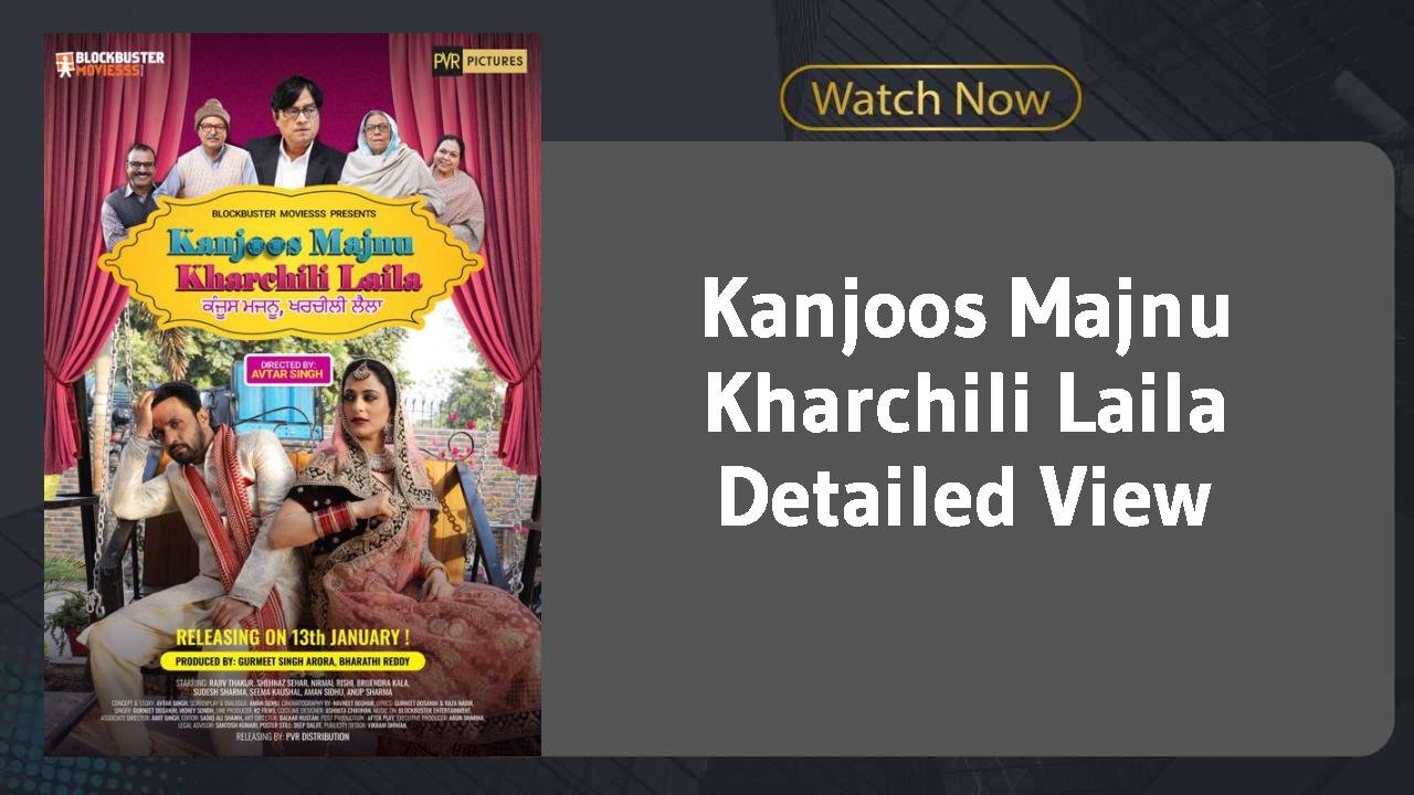 Kanjoos Majnu Kharchili Laila