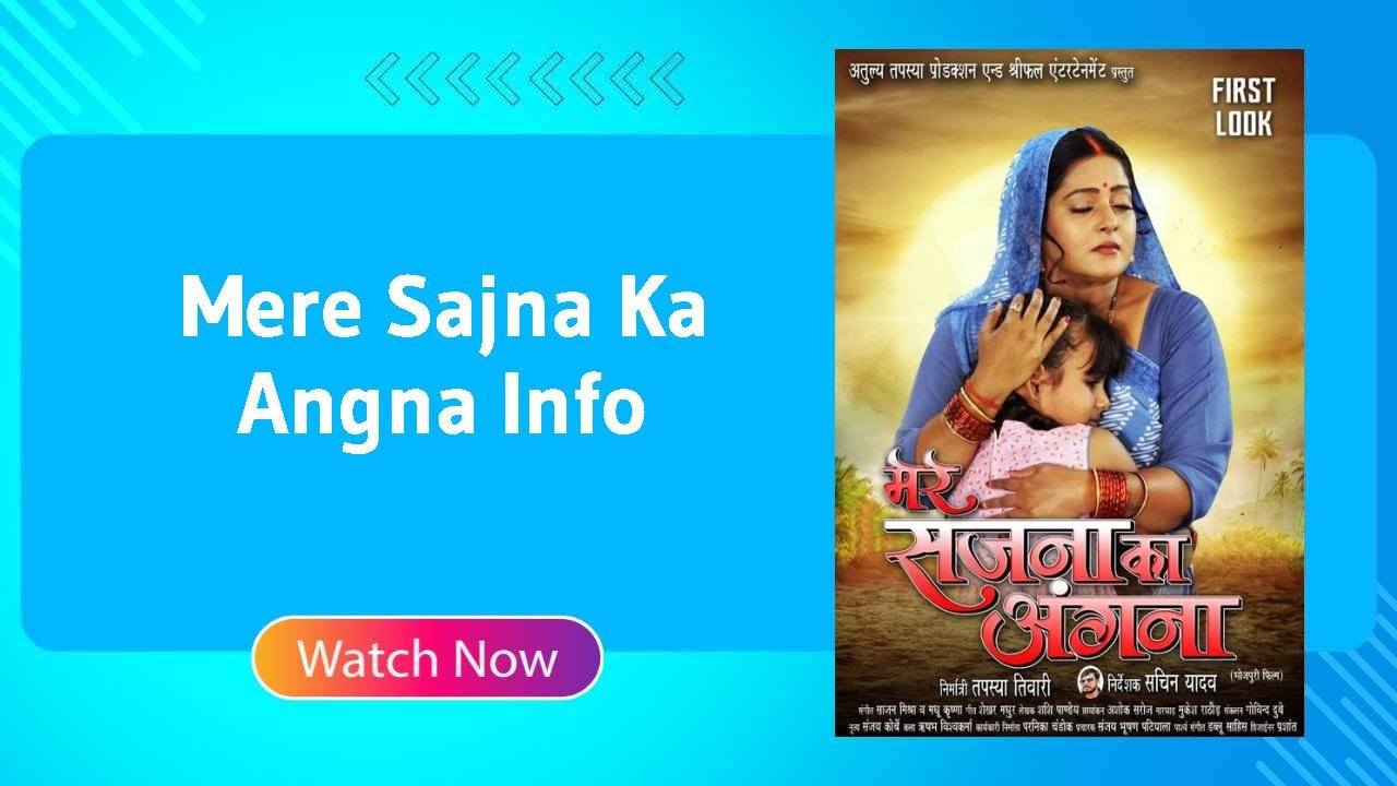 Mere Sajna Ka Angna